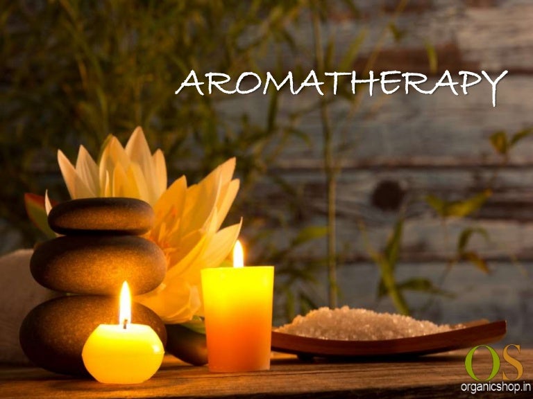 Aromatherapy