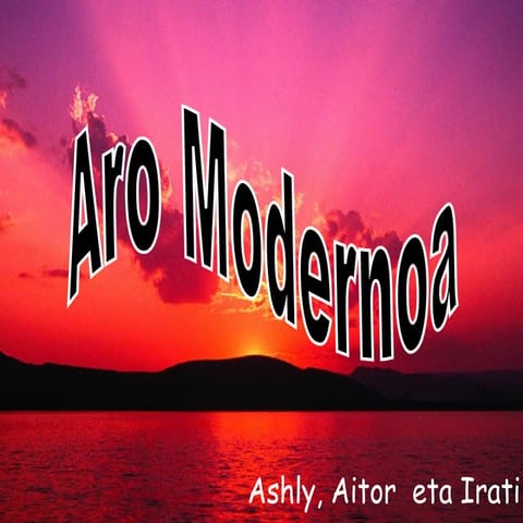 Aro modernoa