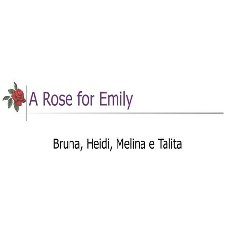 Symbolism in "A Rose for Emily"