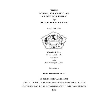 A rose for emily  formalist criticism