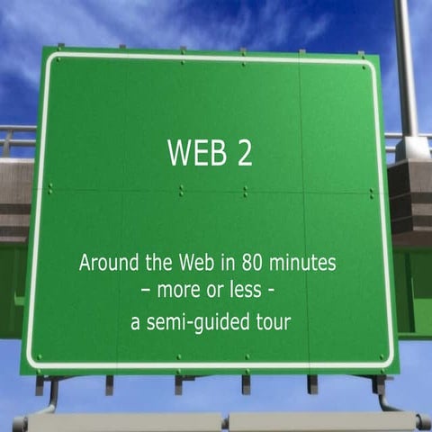 Around the Web 2 in 80 Minutes