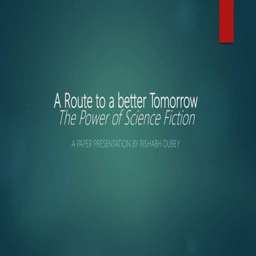 A route to a better tomorrow