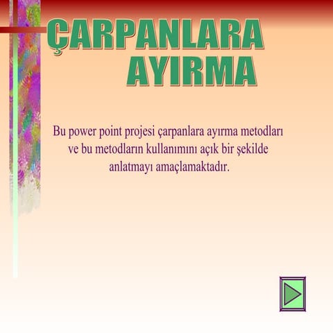 çArpanlara AyıRma