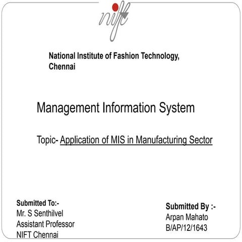 Application of MIS in manufacturing sector