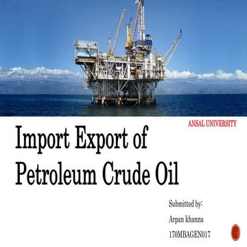 Import export of petroleum crude oil in india
