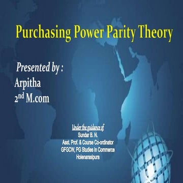Purchasing Power Parity - Introduction, Meaning, Merits and Demerits