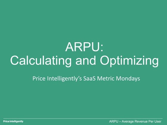 SaaS ARPU: Calculating and Optimizing