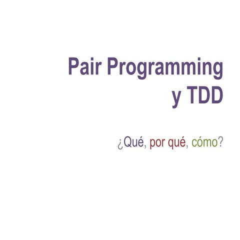XP_PairProgramming_y_TDD