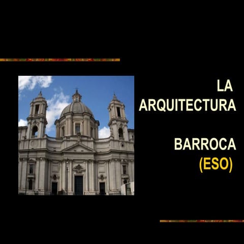 ARQUITECTURA BARROCA (ESO)