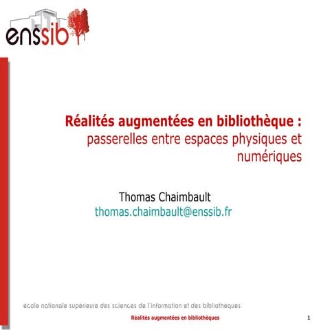 Réalités augmentées en bibliothèque : des passerelles entre ressources physiq...