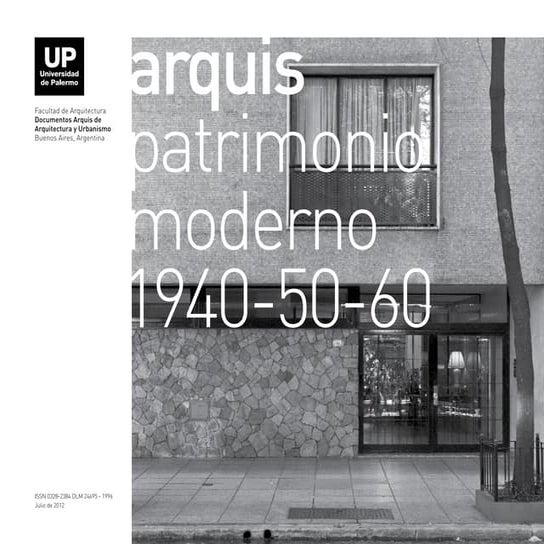 Arquis: documentos de arquitectura y urbanismo. Patrimonio moderno 1940-50-60.