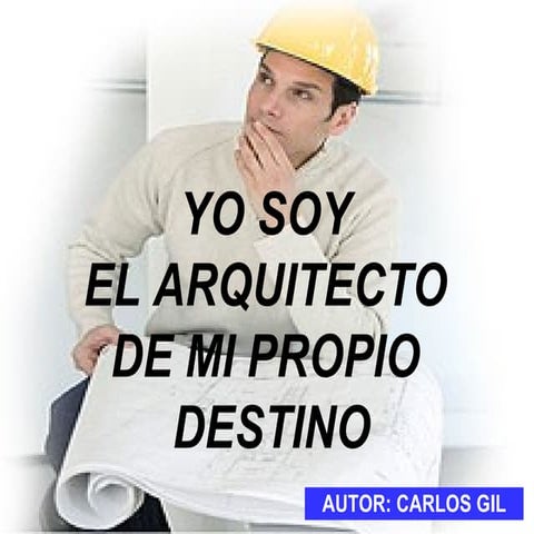 Arquitecto  Propio Destino