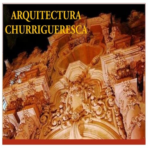 Arquitectura churrigueresca
