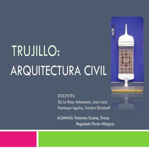Arquitectura civil de Trujillo