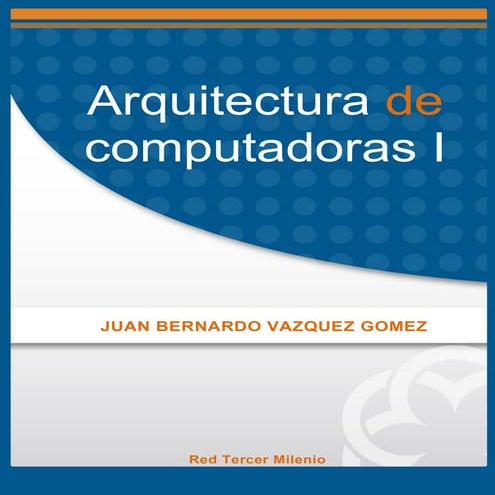 Arquitectura computadoras i