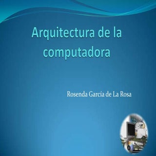 Arquitectura de la computadora