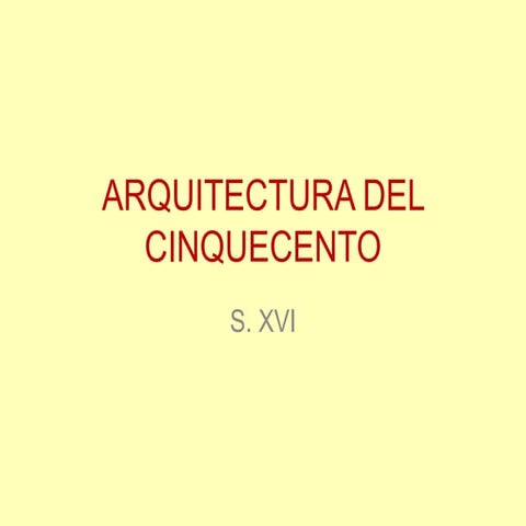 Arquitectura del cinquecento