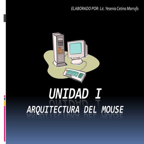 Arquitectura del mouse