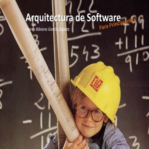Arquitectura De Software Para Dummies