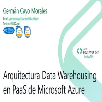 Arquitectura Data Warehousing PaaS de Azure #sqlsatbi905