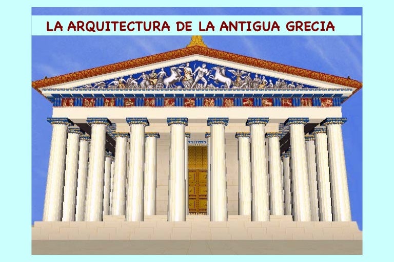 Arquitectura De La Antigua Grecia