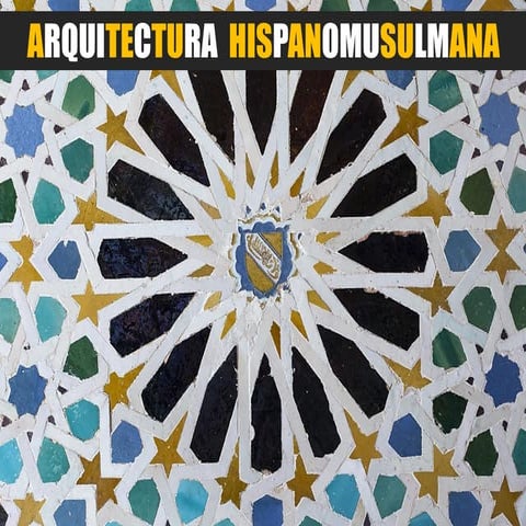 Arquitectura hispanomusulmana para la ESO