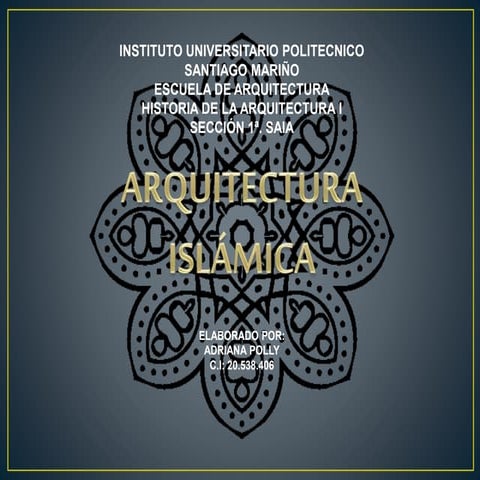 ADRIANA POLLY. Arquitectura islamica