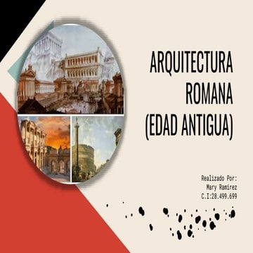 ARQUITECTURA ROMANA (EDAD ANTIGUA)
