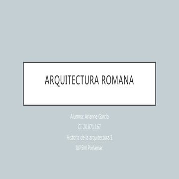 Arquitectura romana arianne garcia