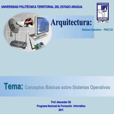 Arquitectura sistema operativo-conceptos_b_sicos_sobre_s.o2