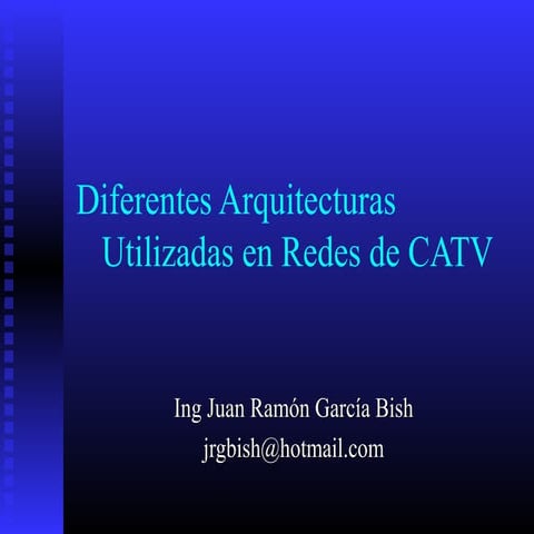 Arquitecturas redes catv