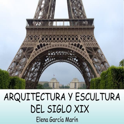 Arquitectura y escultura del siglo XIX
