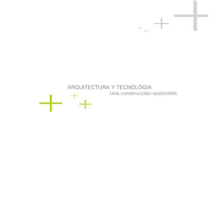 Arquitectura y tecnologia