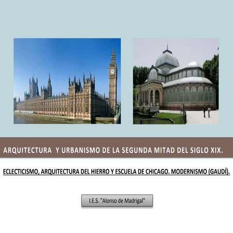 Arquitectura  y urbanismo de la segunda mitad del siglo XIX