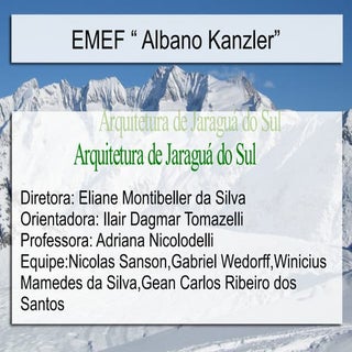 Arquitetura de Jaraguá do Sul/ SC- ...