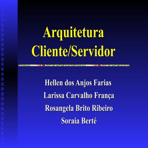Arquitetura Cliente-Servidor-conceitos b
