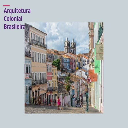 Arte colonial brasileira | PPTX