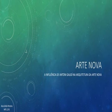 Arte Nova- Arquitetura de Antoni Gaudi