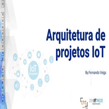 Arquitetura de projetos IoT