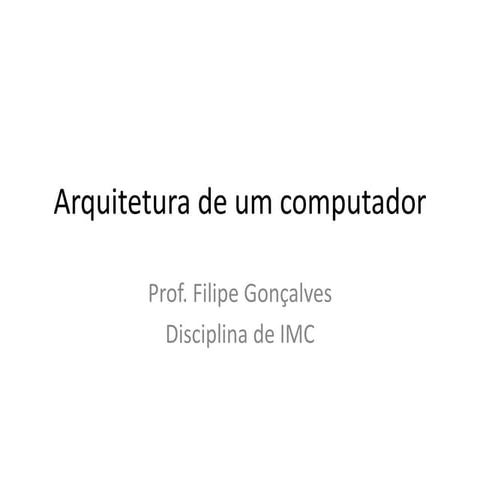 Arquitetura de um computador