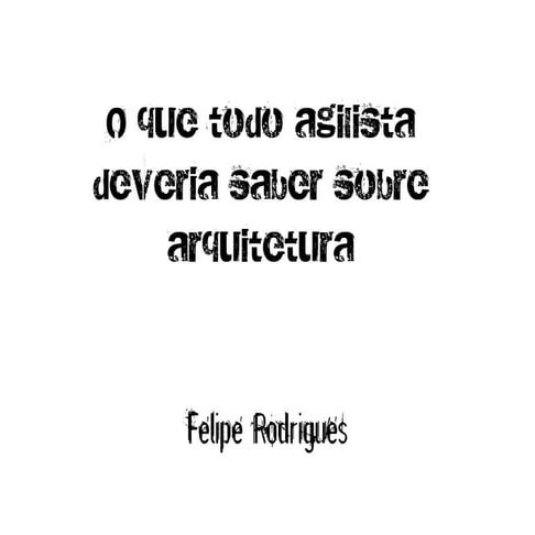 Arquitetura e agile