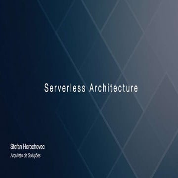 Arquitetura Serverless na AWS