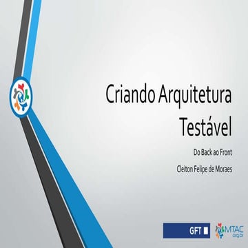 Criando uma Arquitetura Testável
