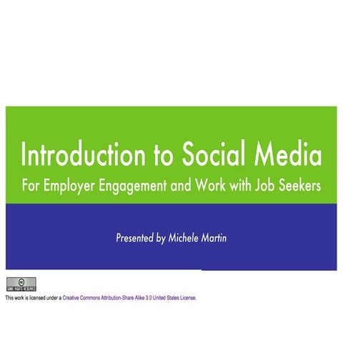 Introduction to Social Media for Employer Engagement and Work with Job Seekers