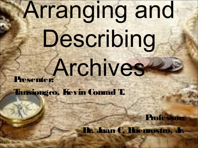 Arranging and Describing Archives