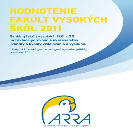 Hodnotenie fakúlt vysokých škôl 2011