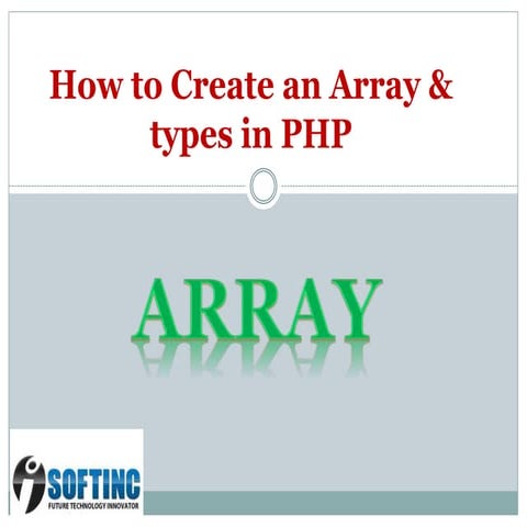 How to Create an Array & types in PHP | PPTX