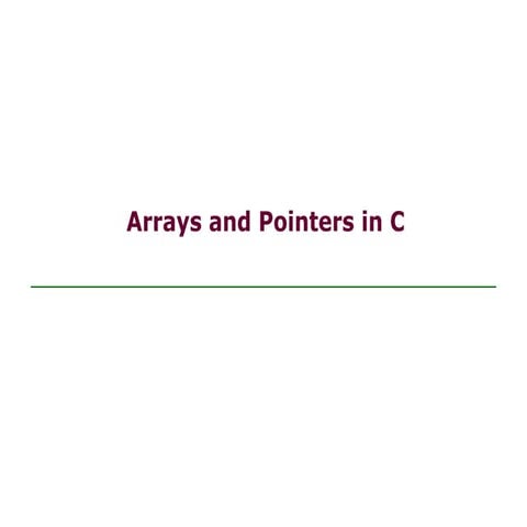 Comprehensive Guide to Arrays, Pointers, and Strings in C Programming | PPT