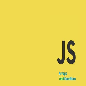 Arrays and Functions in JavaScript | PPT image.