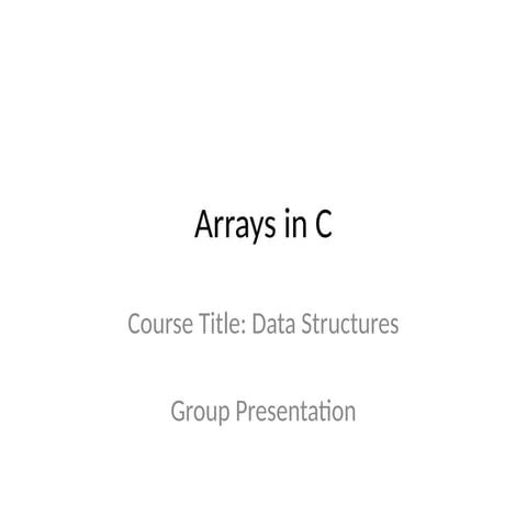 Array in C. Not professional, I uploaded this to download a slide for free.